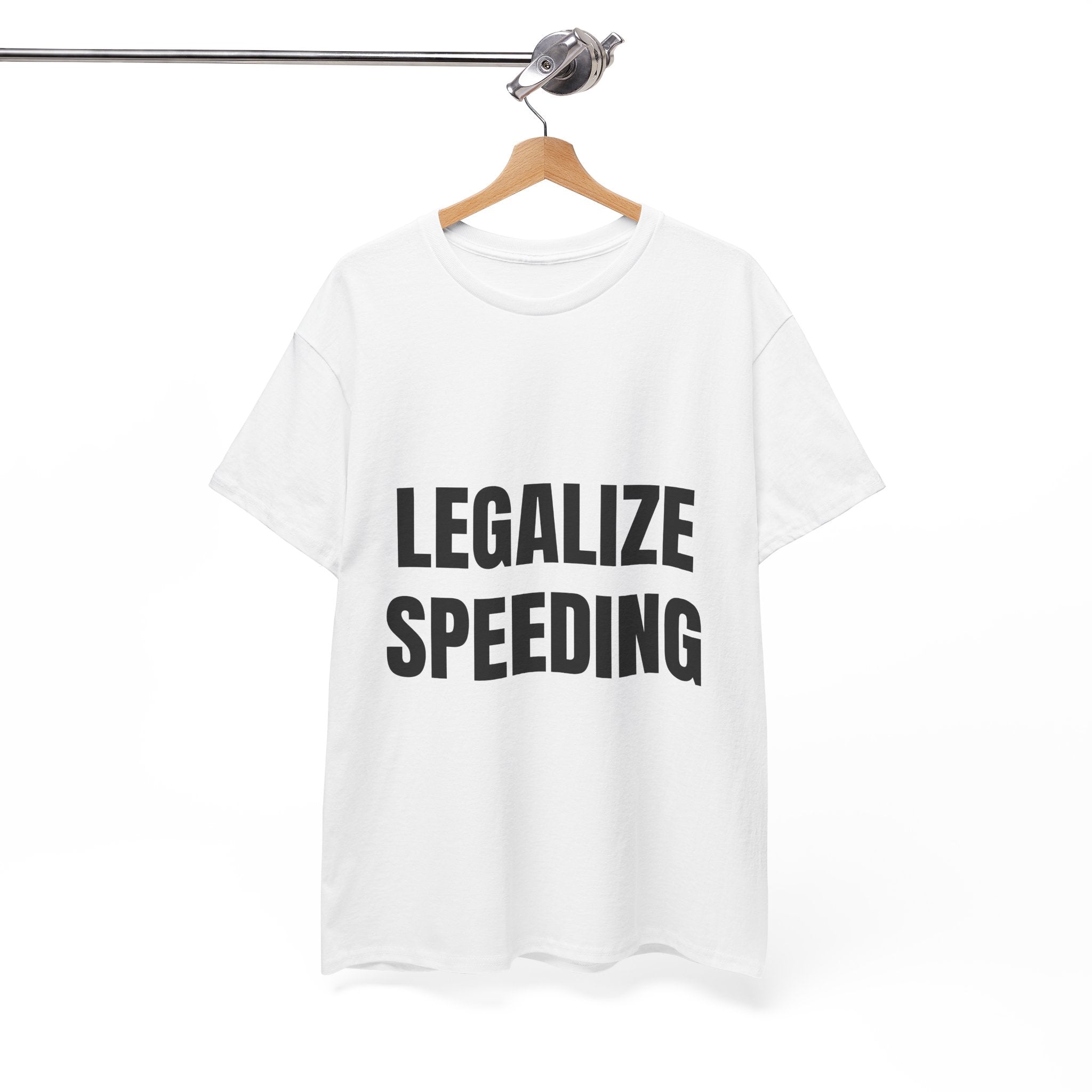 Legalize Speeding T-Shirt