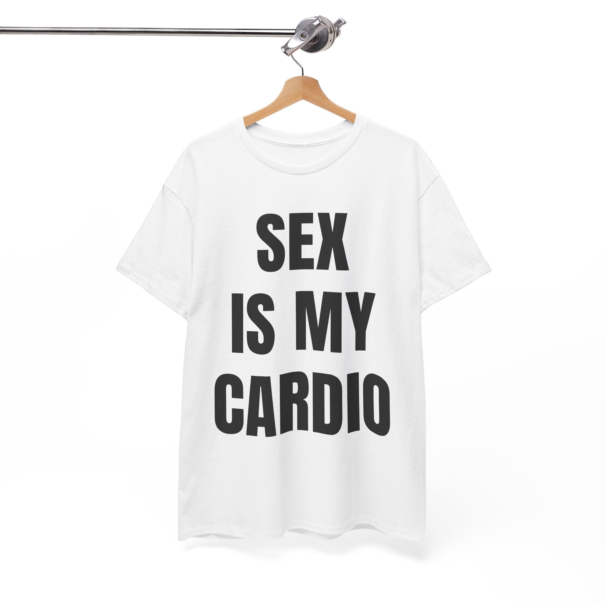 Sex Is My Cardio T-Shirt