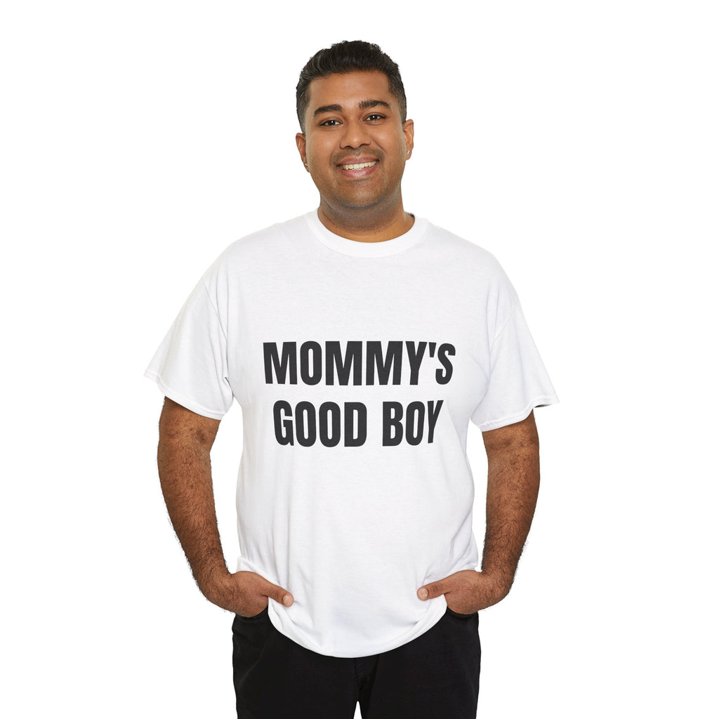 Mommy's Good Boy T-Shirt
