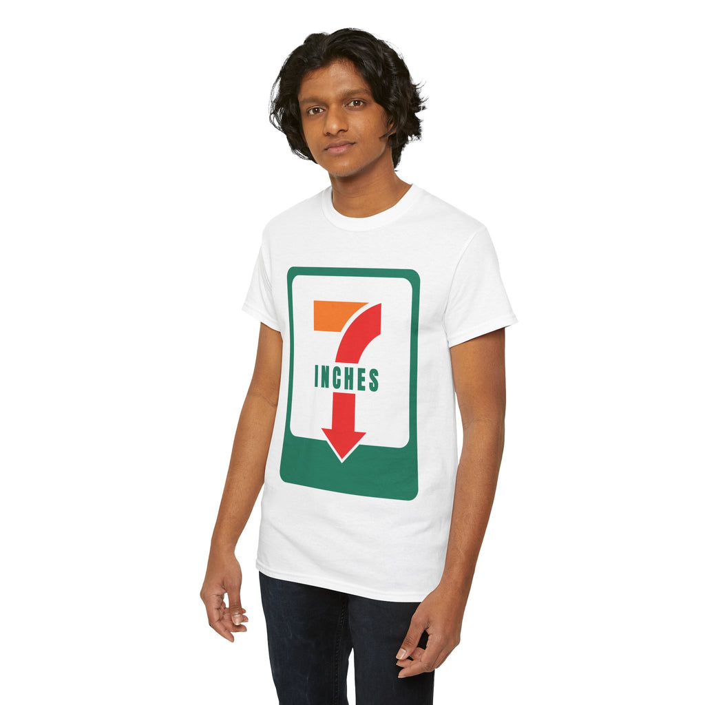 7 Inches T-Shirt