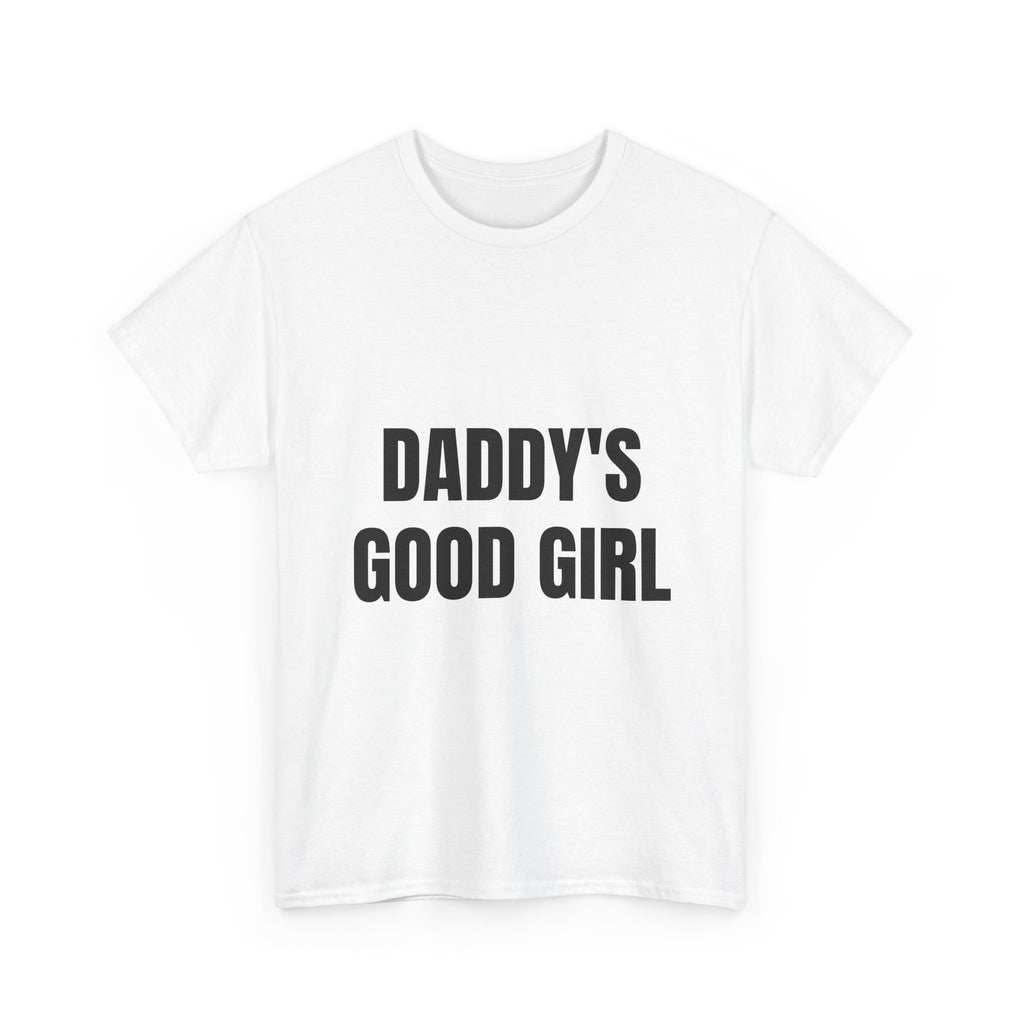 Daddy's Good Girl T-Shirt