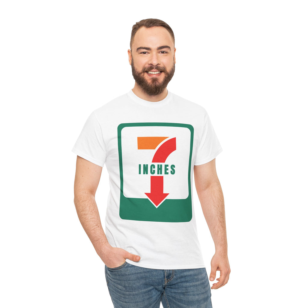 7 Inches T-Shirt