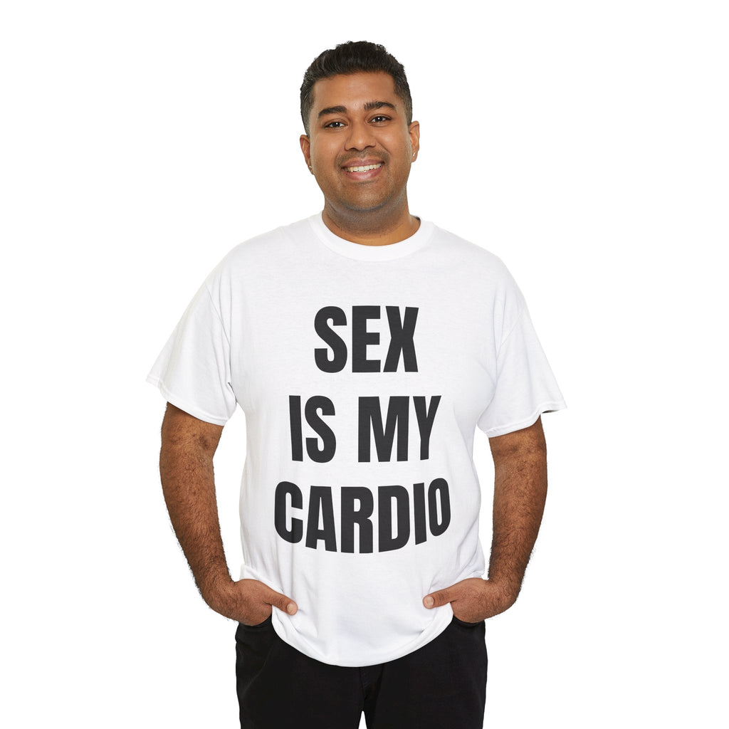 Sex Is My Cardio T-Shirt