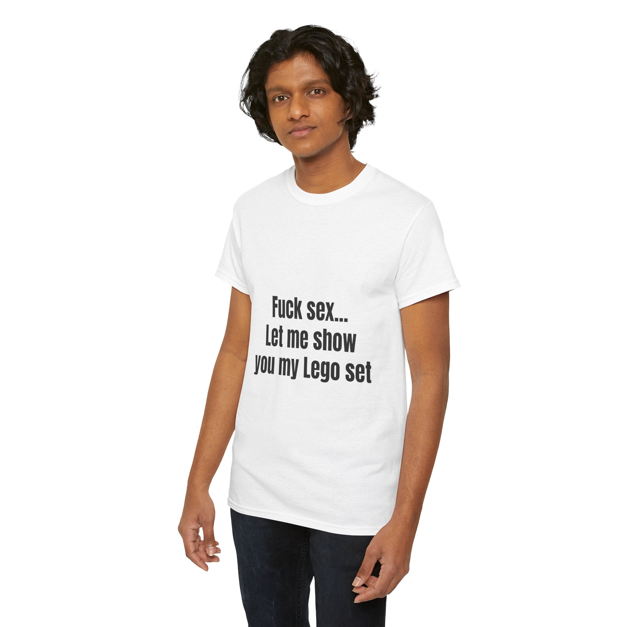 Fuck Sex Let Me Show You My Lego Set T-Shirt
