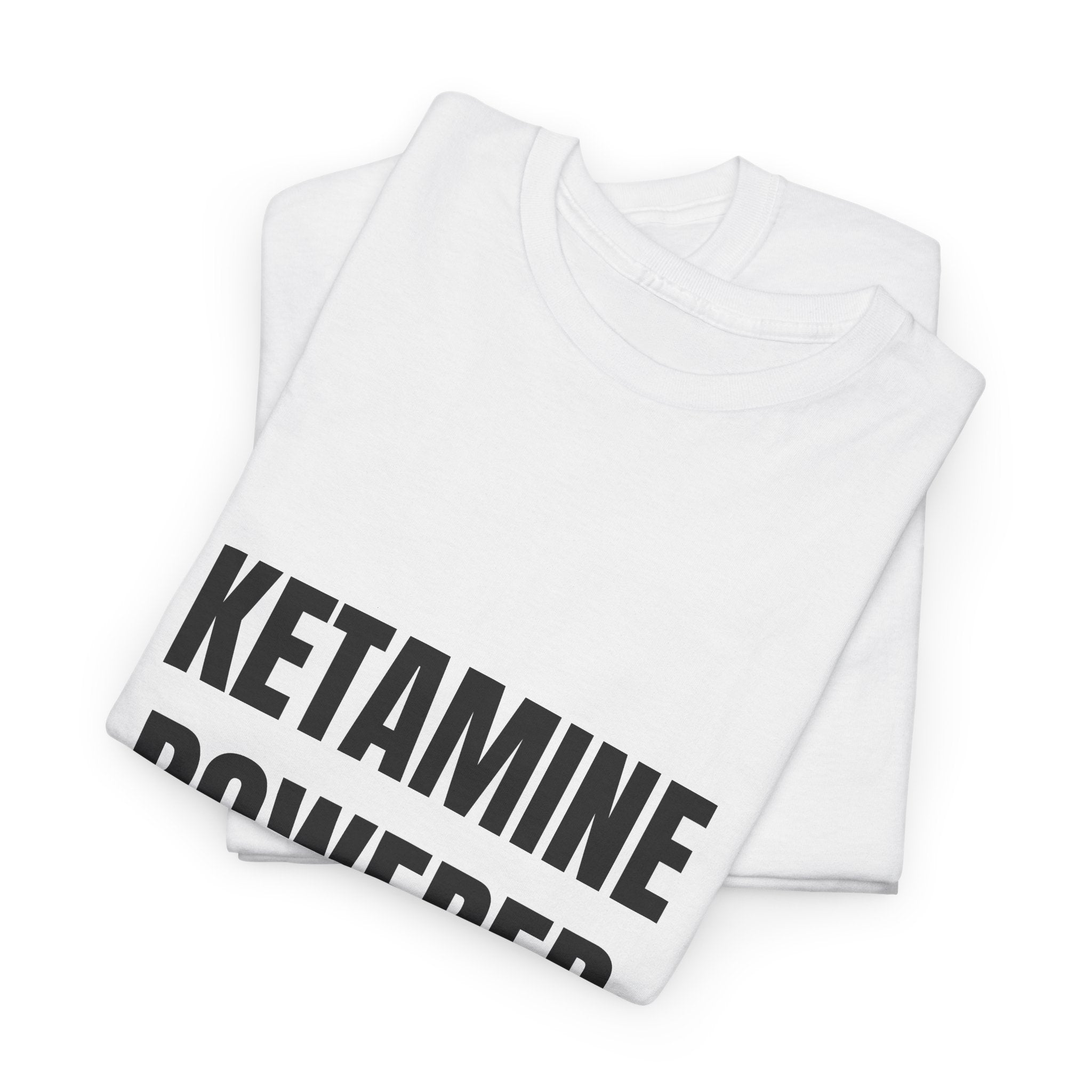 Ketamine Powered Horse Cock T-Shirt