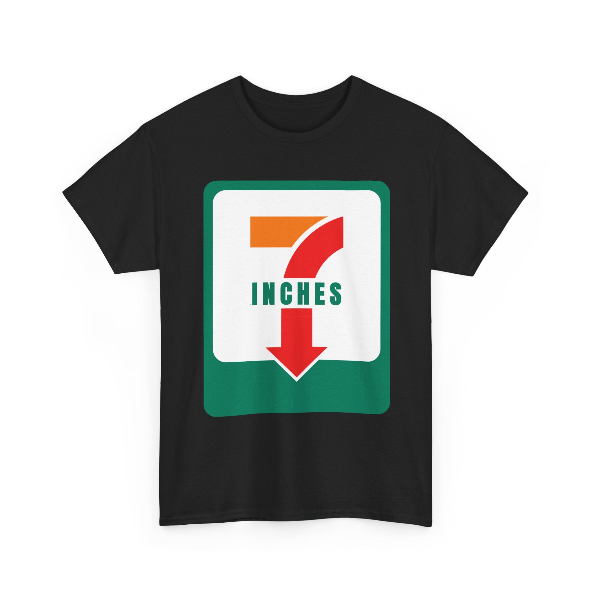 7 Inches T-Shirt